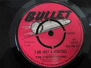 THE KINGSTONIANS I AM JUST A MINSTREL BULLET  SKA REGGAE VINYL 7INCH