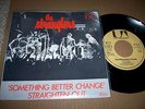 THE STRANGLERS - SOMETHING BETTER CHANGE 7