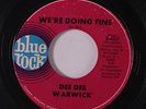 DEE DEE WARWICK: We're Doing Fine / I Want To Be With You 45 Soul