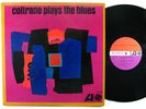 JOHN COLTRANE Coltrane Plays The Blues LP on Atlantic mono