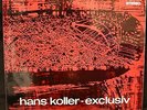 HANS KOLLER-EXCLUSIV SABA SB 15024 GATEFOLD German Jazz LP