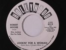 rare Soul 45 ROBERT MOORE lookin' for a woman HOLLYWOOD Hear