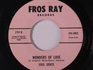 rare Northern Soul 45 SOUL GENTS wonders of love FROS RAY Hear