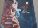 EXC + JOHNNY HARTMAN I JUST DROPPED BY TO SAY HELLO IMPULSE A57 VAN GELDER JAZZ