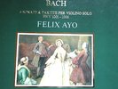 BACH-6 SONATAS & PARTITAS-VIOLIN SOLO-FELIX AYO-LIVING BAROQUE 2 LP BOX