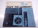 Eric Dolphy: Out to lunch blue note jazz LP 12