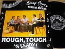 CRAZY CAVAN'N'THE RHYTHM ROCKERS-ROUGH, TOUGH 'N' READY- LP CRLP 02-1989 MINT