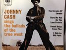 Johnny Cash Sings The Ballads Of The True West 7