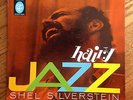 Shel Silverstein and the Red Onions - Hairy Jazz - RARE 1959 JAZZ/COMEDY LP