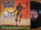 Kublai Khan - Annihilation - Heavy Metal America FM Revolver UK 1987