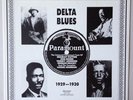 Delta Blues - The Unissued Paramount Tests Of Charley Patton, Son House, etal
