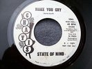 60s DELAWARE GARAGE--STATE OF MIND--MAKE YOU CRY / GOIN' AWAY--CHAVIS 1041, PROM