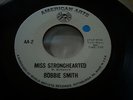 LISTEN NORTHERN SOUL POPCORN - BOBBIE SMITH - MISS STRONGHEARTED -