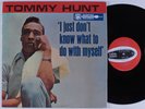 TOMMY HUNT I Just Don't Know What To Do With Myself SCEPTER LP VG++