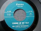 60s CALIFORNIA GARAGE--WM. PENN & THE QUAKERS--COMING UP MY WAY / CARE FREE--DUA