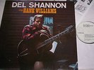 DEL SHANNON - sings HANK WILLIAMS - Vinyl LP - LINE RECORDS - LLP 5071 AS - 1981