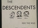 Descendents first 1980 single Ride The Wild.  Black Flag, Circle Jerks, Wasted Y