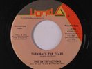SATISFACTIONS: Turn Back The Tears / One Light Two Lights 45 (dj, almost M-) So