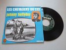 SI 45T JOHNNY HALLYDAY LES CHEVALIERS DU CIEL JET-JERK PHILIPS FRANCE PS RARE