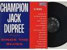 LP Champion Jack Dupree - Sings The Blues US KING 735 -  1961