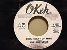 THE ARTISTICS, NORTHERN SOUL PROMO 45, THIS HEART OF MINE, OKEH 7232, 1965