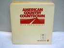 8- WEEKS OF AMERICAN COUNTRY COUNTDOWN STARTS 8/3/85 ENDS 12/19/87