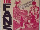 THE FANS You Don't Live Here Anymore UK DIY Punk Powerpop 1980 Fried Egg Records