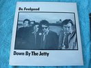 DR FEELGOOD DOWN BY THE JETTY MONO 1975 1ST PRESS A1/B1 EXCELLENT CONDITION RARE