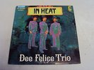 DEE FELICE TRIO - IN HEAT - VG++ STEREO KING STARDAY RECORD - ORIGINAL FUNK