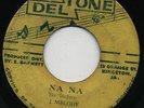 NA NA Slickers (Original 1968 RUDE Skinhead Reggae) / THE FIDDLE Nahemiah Reid ?