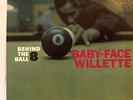 BABY FACE WILLETTE-BEHIND THE 8 BALL-ARGO JAZZ LP-MONO NM