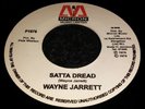 WAYNE JARRETT SATTA DREAD KILLER ROOTS 7