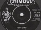 PAT & ROXIE - SING TO ME / THINGS I USED TO DO, UK, CARIBOU, CRC 2,  '65