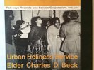 URBAN HOLINESS SERVICE Elder Charles D. Beck FOLKWAYS FR 8901 COMPLETE gospel lp