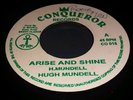 HUGH MUNDELL ARISE AND SHINE KILLER ROOTS 7