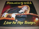 RUNNING WILD - Live to te Bones -  7'' EP
