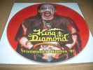KING DIAMOND - Victimized in Houston '89 -  7'  pic.disc.