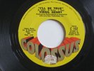 VIRGIL HENRY I’ll Be True You Fooled Me 70s Crossover Northern Soul 45 HEAR