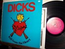 DICKS LP Kill From The Heart SST/Enigma original press PUNK hardocer BLACK FLAG