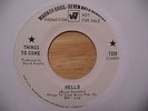 THINGS TO COME-Hello b/w Good Day 45 60s FUZZ PSYCH garage DAVID CROSBY Hear