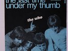 WHO: The Last Time / Under My Thumb 45 (Norway, PS close to M-, centre intact)