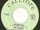 The Charles Rare '60s Psych Garage Biker 45 Motorcycle Private Buffalo Calliope