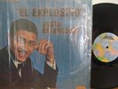 EL EXPLOSIVO  - JUSTO BETANCOURT