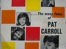 PAT CARROLL/GARAGE PSYCHE E.P. “THE MANY FACES OF” OZ W&G LABEL-45 1965