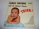 SOUL/ R&B- JAMES BROWN & FAMOUS FLAMES - KING LP - THINK- BLACK LABEL - LISTEN