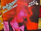 BOB SEGER VERY RARE SEALED 2LP LIVE BULLET 1976 USA 1ST PRESS OUT/PRINT TOP COND