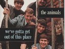 THE ANIMALS - We've Gotta Get Out Of This Place - 1990 UK 7