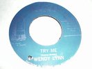 Wendy Lynn 45 Try Me KING