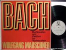 MARSCHNER compl BACH violin SON-S & PARTITAS Christophorus 3LP