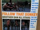 RARE REGGAE/SKA LP - BROTHER DAN ALL STARS - FOLLOW THAT DONKEY - TROJAN RECORDS